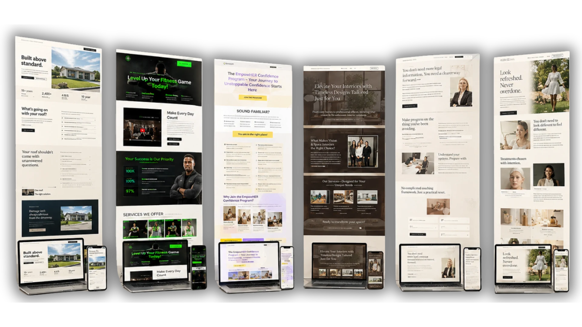 Six website and funnel mockups shown as full-page scrolls with laptop and phone views: roofing, fitness, confidence program, interior design, legal coaching and aesthetics